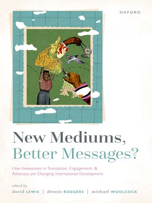 cover image of New Mediums, Better Messages?